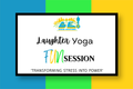 Laughter Yoga FUNsession